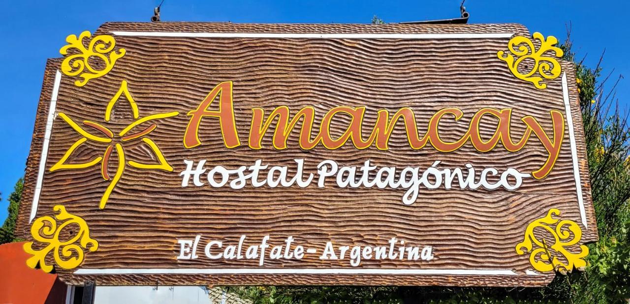 Amancay Hostal Patagonico Hotel El Calafate Exterior photo